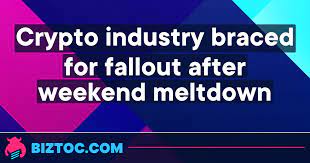 Crypto industry braced for fallout after weekend meltdown